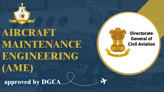 Aircraft Maintenance Engineering (Approved by DGCA)